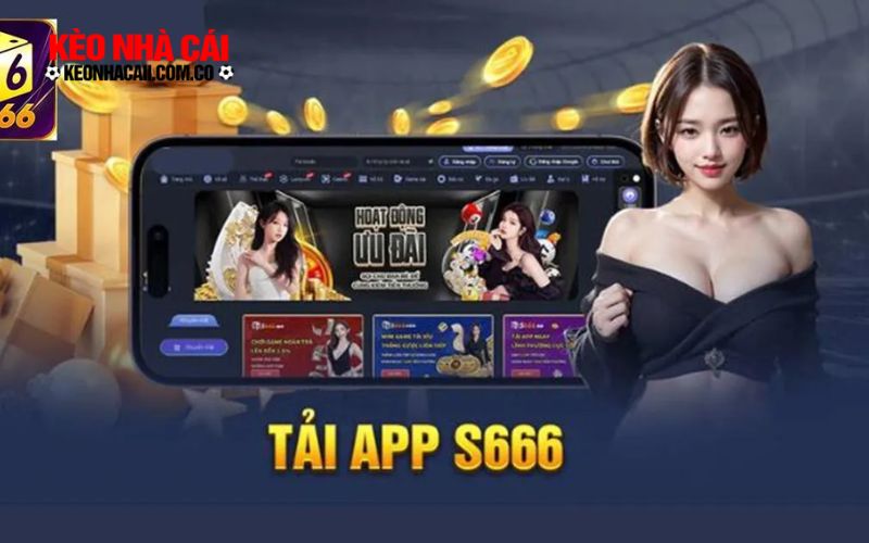 Ưu đãi hấp dẫn từ chương trình khuyến mãi của app s666